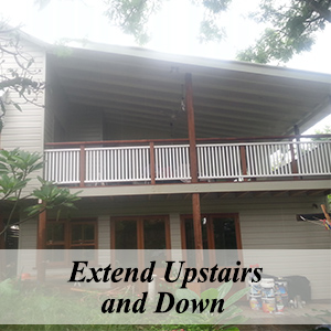 Extend Upstairs and Down